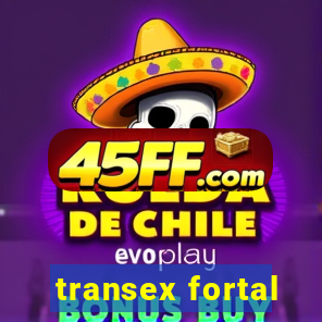 transex fortal